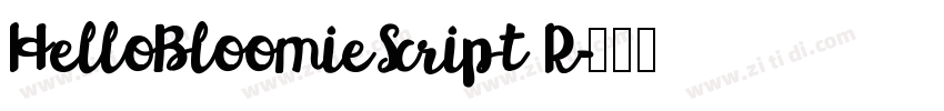 HelloBloomieScript R字体转换
